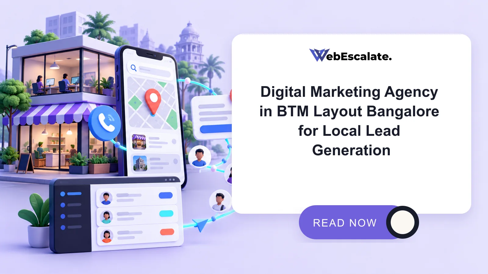 Digital marketing agency in BTM Layout Bangalore for local lead generation